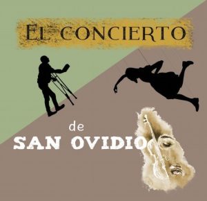 El concierto de San Ovidio